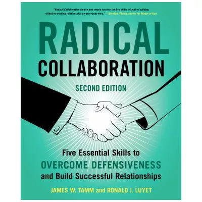 Radical Collaboration, 2nd Edition