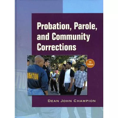 Probation, Parole &amp; Community Corrections