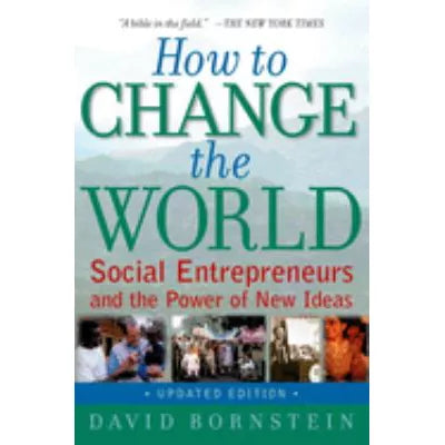 How to Change the World