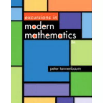 Excursions in Modern Mathematics (w/out MyMathLab)