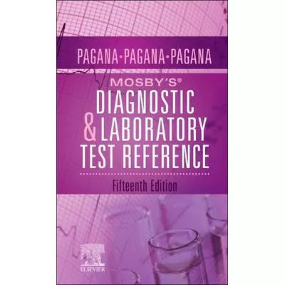 Mosby's Diagnostic &amp; Laboratory Test Reference