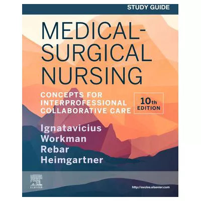 Study Guide for Medical-Surgical Nursing - E-Book