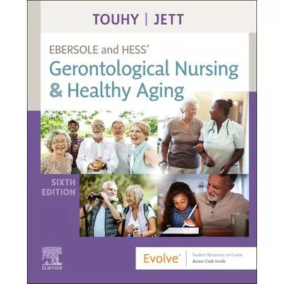 Ebersole &amp; Hess' Gerontological Nursing &amp; Healthy Aging
