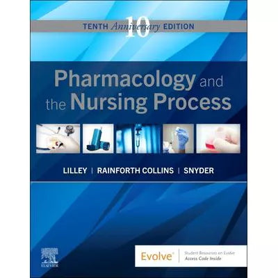 Pharmacology &amp; the Nursing Process