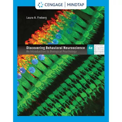 MindTapV2.0 for Freberg's Discovering Behavioral Neuroscience: An Introduction to Biological Psychology, 1 term Instant Access