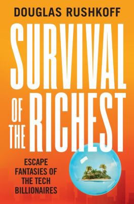 Survivla of the richest