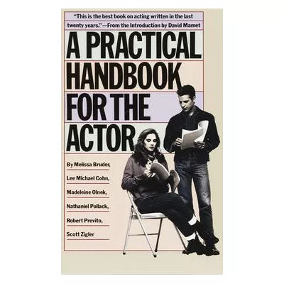 Practical Handbook for the Actor