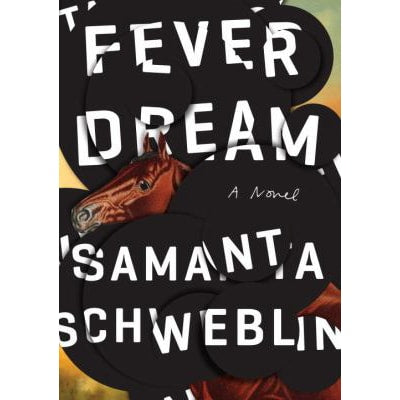 Fever Dream