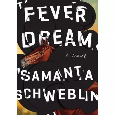 Fever Dream