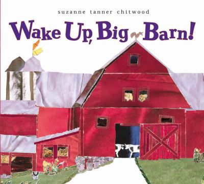 WAKE UP, BIG BARN!