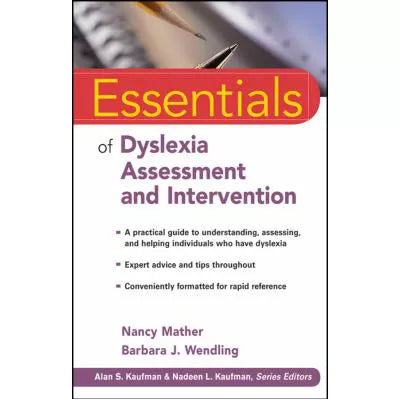 Essen of Dyslexia Assessment &amp; Intervention