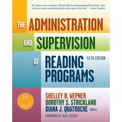 Administration &amp; Supervision of Reading Programs