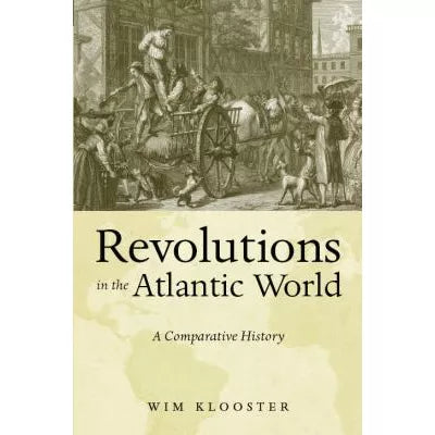 Revolutions in the Atlantic World