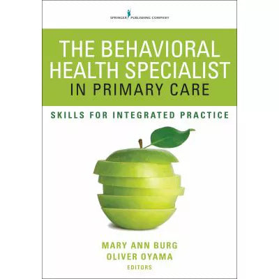 The Behavioral Health Specialist in Primary Care