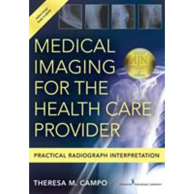 Medical Imaging for the Health Care Provider