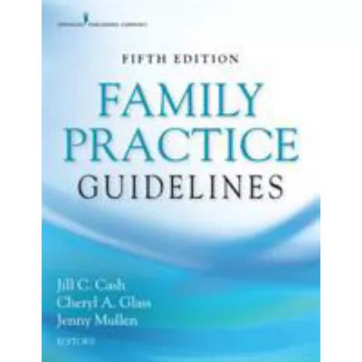 Family Practice Guidelines, Fifth Edition