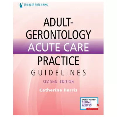 Adult-Gerontology Acute Care Practice Guidelines
