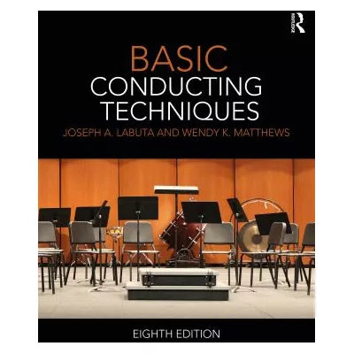 Basic Conducting Techniques