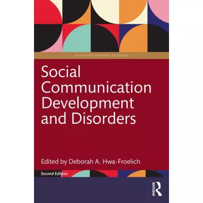 Social Communication Development &amp; Disorders
