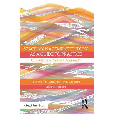 Stage Management Theory As a Guide to Practice