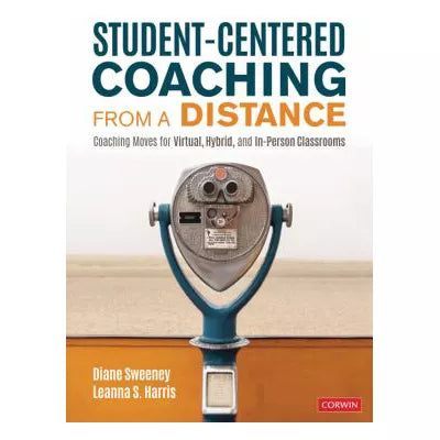 Student-Centered Coaching from a Distance