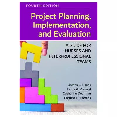 Project Planning, Implementation, &amp; Evaluation