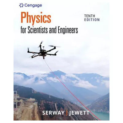 Physics for Scientists &amp; Engineers