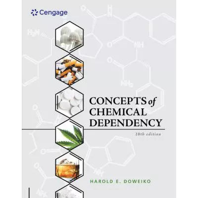Concepts of Chemical Dependency