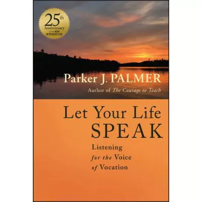 Let Your Life Speak