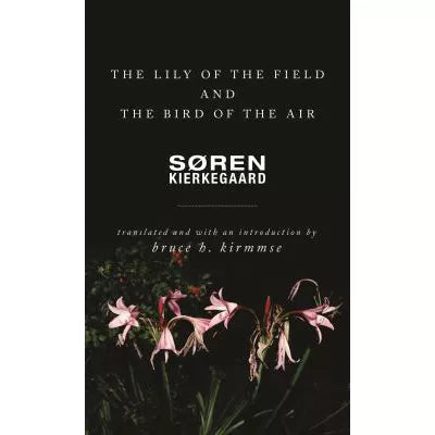 The Lily of the Field and the Bird of the Air : Three Godly Discourses