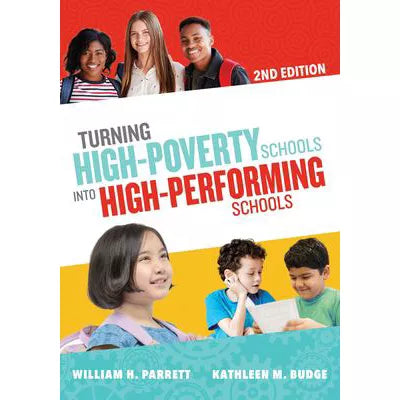 Turning High-Poverty Schools into High-Performing Schools