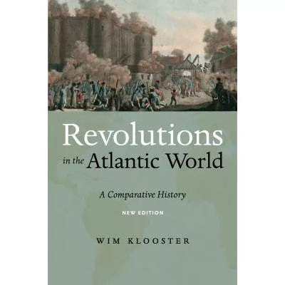 Revolutions in the Atlantic World, New Edition