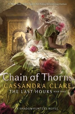 Chain of Thorns (Last Hours #3)