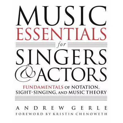 Music Essentials for Singers &amp; Actors