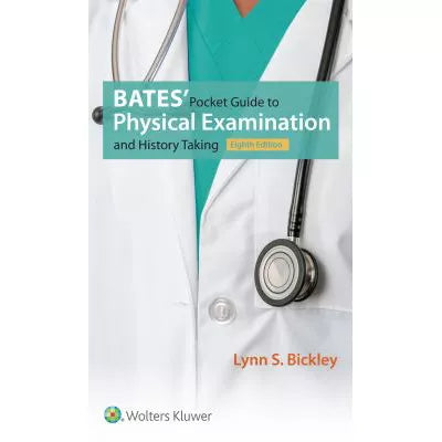 Bates' Pocket Guide Physical Examination &amp; History Taking