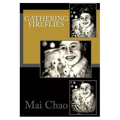 Gathering Fireflies