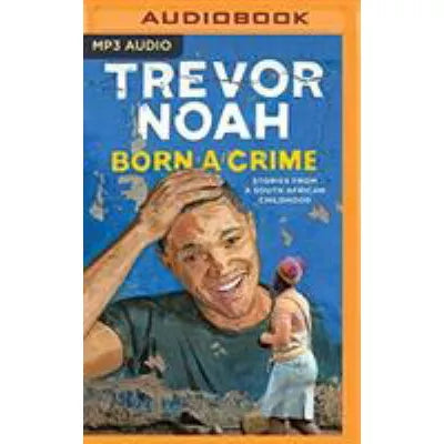 Born a Crime (MP3)