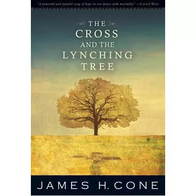 Cross &amp; the Lynching Tree