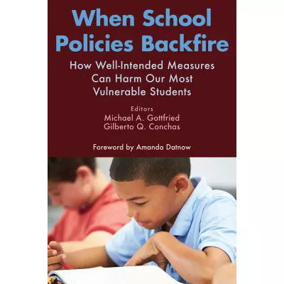When School Policies Backfire