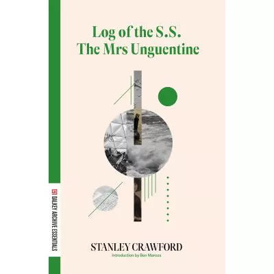Log of the S. S. the Mrs Unguentine