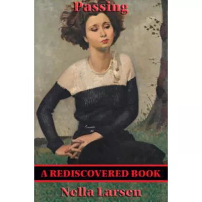 Passing (Rediscovered Books)