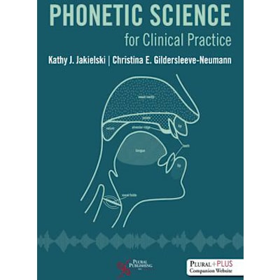 Phonetic Science for Clinical Practice