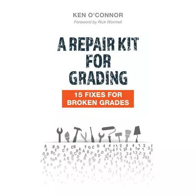 Repair Kit for Broken Grades: 15 Fixes for Broken Grades