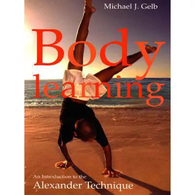 Body Learning: 40th anniversary edition