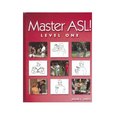 Master ASL! (Lvl 1)(Set: Text/Master ASL WkBk/1 Year Access)