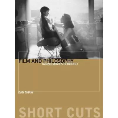 Film &amp; Philosophy