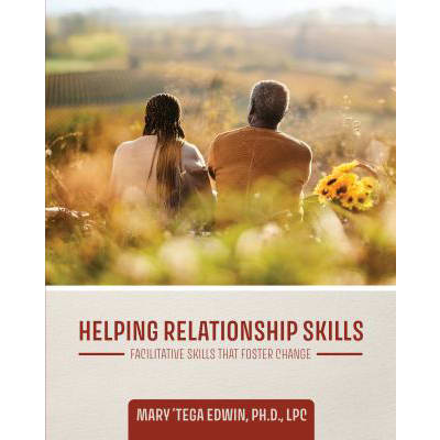 Helping Relationship Skills