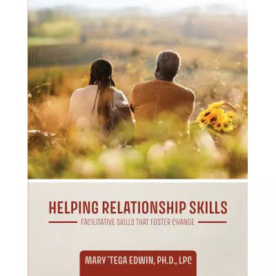 Helping Relationship Skills
